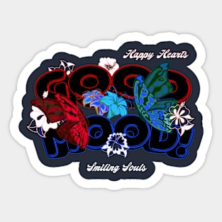 good mood Cheerful Blooms & Fluttering Wings for mens and womens Sticker